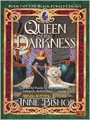 Book cover image of Queen of the Darkness (Black Jewels Series #3) by Anne Bishop