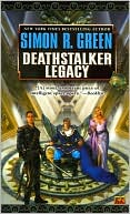 Book cover image of Deathstalker Legacy by Simon R. Green