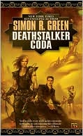 Book cover image of Deathstalker Coda by Simon R. Green