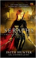 Book cover image of Seraphs (Rogue Mage Series #2) by Faith Hunter