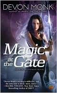 Book cover image of Magic at the Gate (Allie Beckstrom Series #5) by Devon Monk