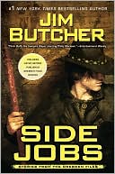 Book cover image of Side Jobs: Stories From the Dresden Files by Jim Butcher