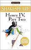 Book cover image of Henry IV, Part Two (Signet Classic Shakespeare Series) by William Shakespeare