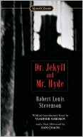 Book cover image of Dr. Jekyll and Mr. Hyde by Robert Louis Stevenson
