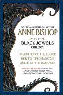 Anne Bishop: The Black Jewels Trilogy