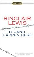 Book cover image of It Can't Happen Here by Sinclair Lewis