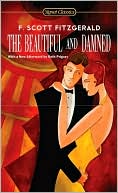 F. Scott Fitzgerald: The Beautiful and Damned