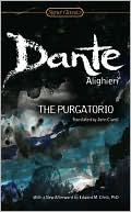 Dante Alighieri: The Purgatorio (John Ciardi Translation)