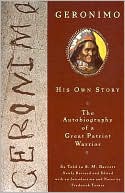 Geronimo: Geronimo: His Own Story