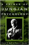 Calvin S. Hall: A Primer of Jungian Psychology