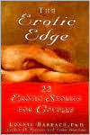 Lonnie Barbach: Erotic Edge: 22 Erotic Stories for Couples