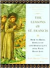 John Michael Talbot: The Lessons of St. Francis: How to Bring Simplicity and Spirituality into Your Daily Life