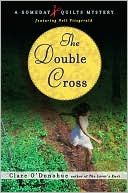 Clare O'Donohue: Double Cross (Someday Quilts Series #3)