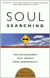 William J. Doherty: Soul Searching: Why Psychotherapy Must Promote Moral Responsibility