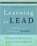 Book cover image of Learning to Lead: A Workbook on Becoming a Leader by Warren Bennis