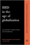 Michael Marquardt: Human Resource Development around the World: A Practical Guide to WorkPlace Learning in the Third Millennium (New Perspectives in Organizational Learning)