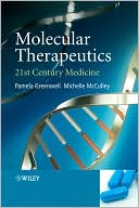 Book cover image of Molecular Therapeutics: 21st-Century Medicine by Michelle McCulley