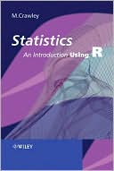 Michael J. Crawley: Statistics: An Introduction Using R