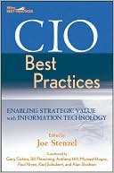 Joe Stenzel: CIO Best Practices: Enabling Strategic Value with Information Technology