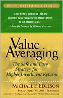 Michael E. Edleson: Value Averaging: The Safe and Easy Strategy for Higher Investment Returns