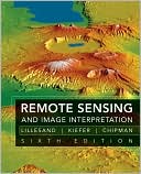 Book cover image of Remote Sensing and Image Interpretation by Jonathan W. Chipman