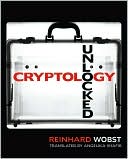 Reinhard Wobst: Cryptology Unlocked