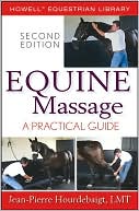 Book cover image of Equine Massage by Jean-Pierre Hourdebaigt LMT