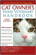 Book cover image of Cat Owner's Home Veterinary Handbook by Debra M. Eldredge DVM