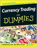 Mark Galant: Currency Trading for Dummies