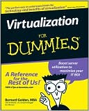 Bernard Golden: Virtualization for Dummies