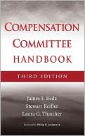 Book cover image of The Compensation Committee Handbook by James F. Reda