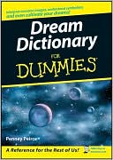 Book cover image of Dream Dictionary for Dummies by Penney Peirce