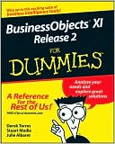 Derek Torres: BusinessObjects XI Release 2 For Dummies