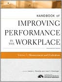 James L. Moseley: Handbook of Improving Performance in the Workplace, Measurement and Evaluation, Vol. 3
