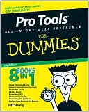 Jeff Strong: Pro Tools All-In-One Desk Reference for Dummies