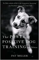 Pat Miller: The Power of Positive Dog Training