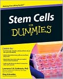 Lawrence S.B. Goldstein: Stem Cells For Dummies