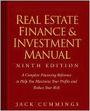 Jack Cummings: Real Estate Finance and Investment Manual Ninth Edition