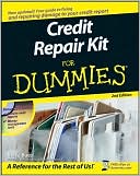 Steve Bucci: Credit Repair Kit For Dummies