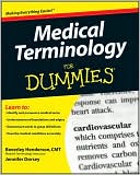 Beverley Henderson: Medical Terminology For Dummies