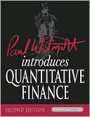 Book cover image of Paul Wilmott Introduces Quantitative Finance by Paul Wilmott