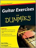 Mark Phillips: Guitar Exercises For Dummies