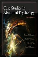 Book cover image of Case Studies in Abnormal Psychology by Thomas F. Oltmanns