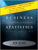 Book cover image of Business Statistics: Contemporary Decision Making by Ken Black
