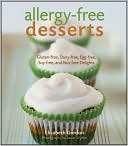 Book cover image of Allergy-Free Desserts: Gluten-free, Dairy-free, Egg-free,Soy-free and Nut-free Delights by Elizabeth Gordon