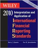 Barry J. Epstein: Wiley IFRS 2010: Interpretation and Application of International Financial Reporting Standards