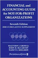 Book cover image of Financial and Accounting Guide for Not-for-Profit Organizations by Malvern J. Gross