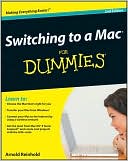 Arnold Reinhold: Switching to a Mac For Dummies