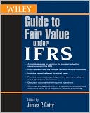 James P. Catty: Wiley Guide to Fair Value Under IFRS
