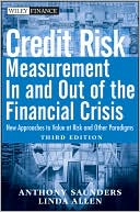 Anthony Saunders: Credit Risk Management In and Out of the Financial Crisis: New Approaches to Value at Risk and Other Paradigms